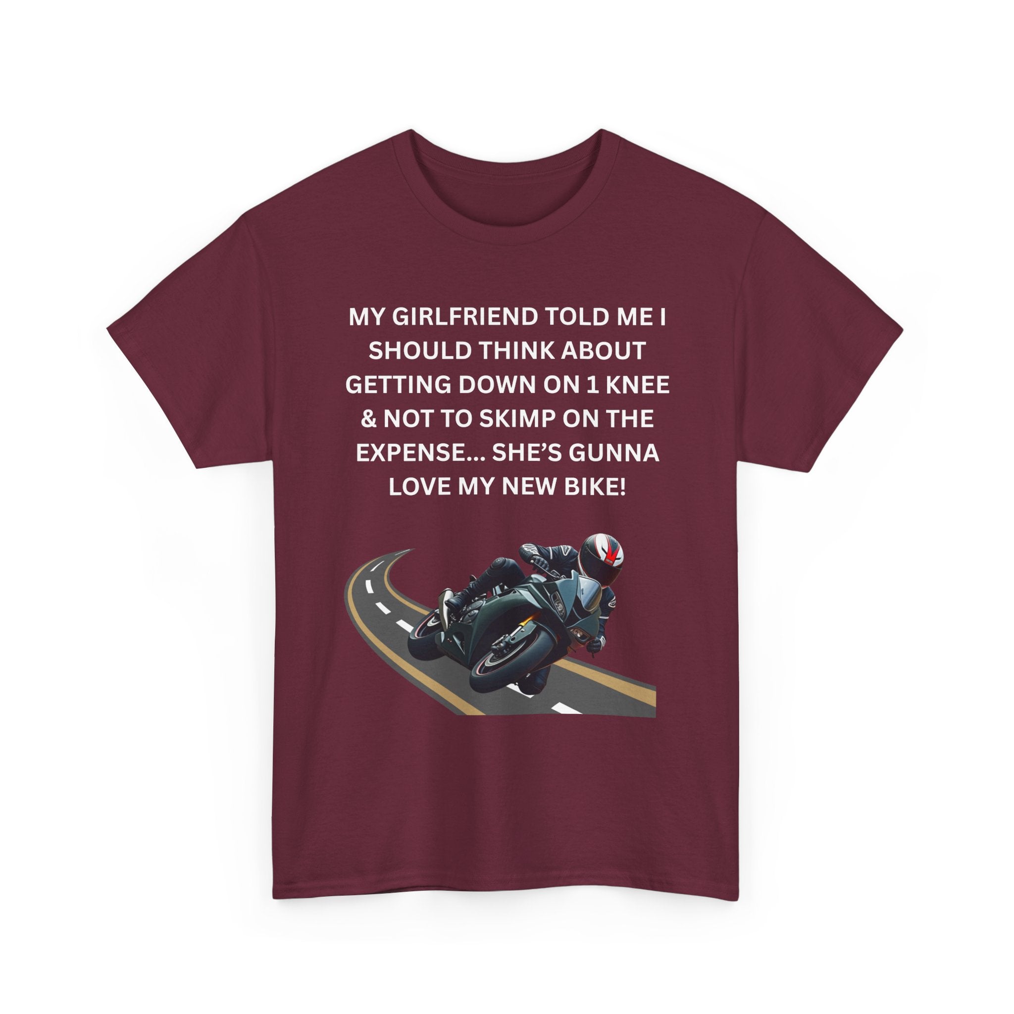 My Girlfriend Said Get Down on One Knee T-Shirt – Funny Motorcycle Lover Tee