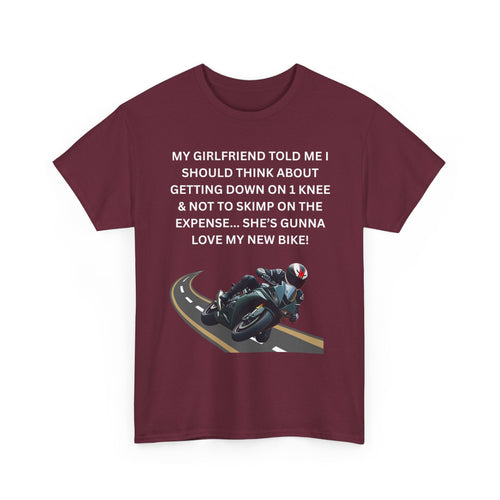 My Girlfriend Said Get Down on One Knee T-Shirt – Funny Motorcycle Lover Tee
