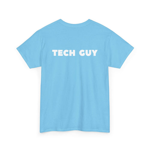 Tech Guy Unisex T-Shirt (Back Print)