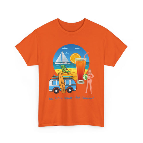 Sip, Relax, Repeat - Ahh Paradise, Beach T-Shirt