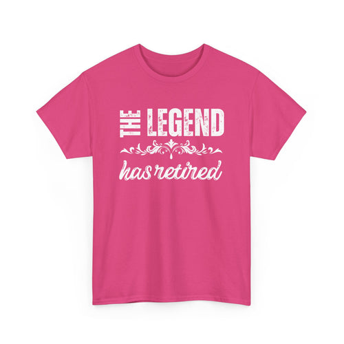 The Legend Has Retired T-Shirt