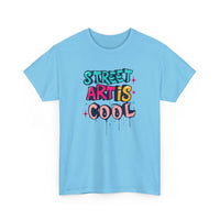 Street Art is Cool T-Shirt | Urban Style Tee