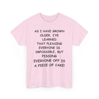 Pissing Everyone Off Is Easy, Funny T-Shirt – Sarcastic Humour Tee