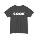 Cook Unisex T-Shirt (Back Print)