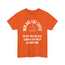 Men Are Like Coffee – Rich, Strong & Keep You Up All Night, Funny T-Shirt