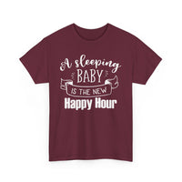 Sleeping Baby T-Shirt – Funny New Parent Happy Hour Tee