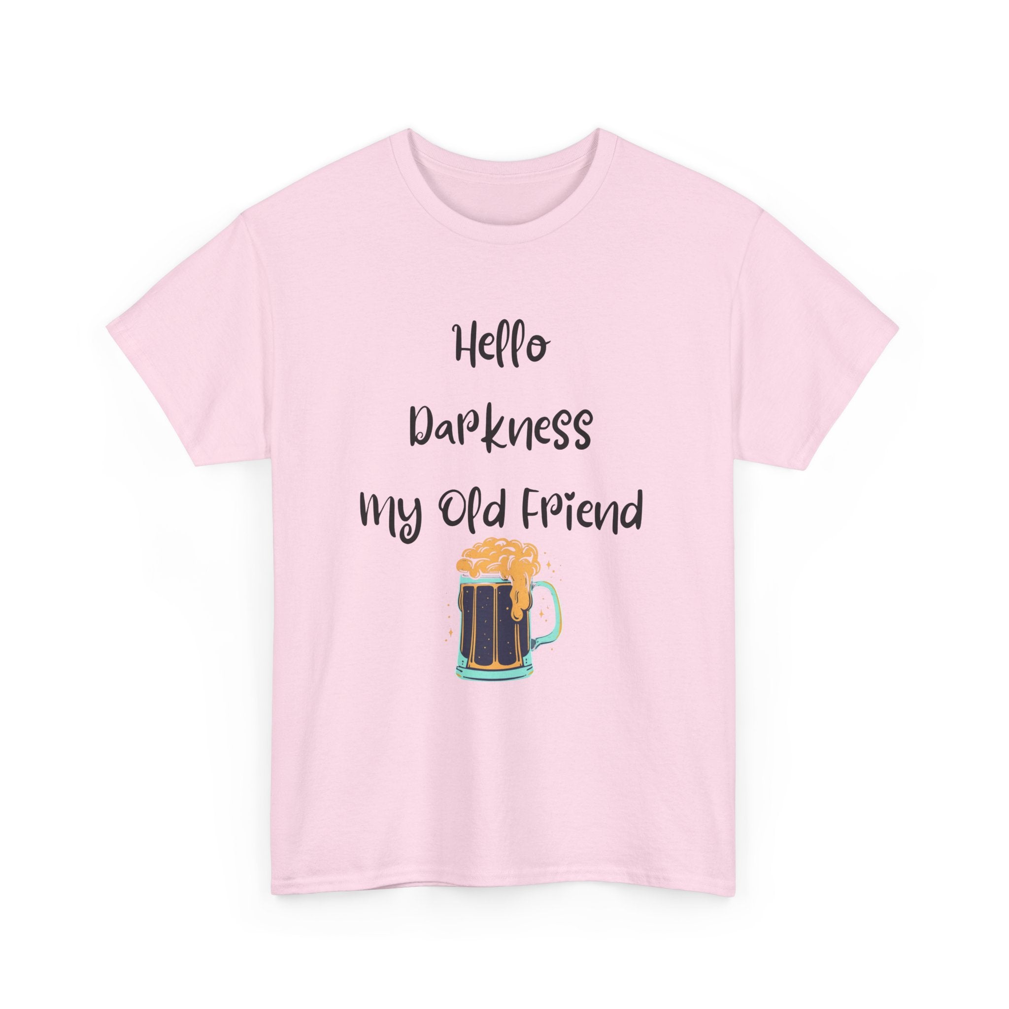 Hello Darkness My Old Friend T-Shirt | Funny Dark Beer Tee 🍺