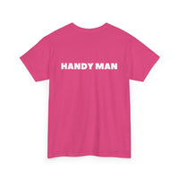 Handyman Unisex T-Shirt (Back Print)