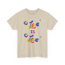 Love is Love Rainbow T-Shirt | Celebrate Pride and Equality