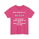 Quick Marriage Tip Funny T-Shirt – Hilarious Husband & Wife Lawn Mowing Joke Tee  👕😂🌱