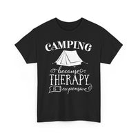 Camping Because Therapy Is Expensive T-Shirt – Funny Outdoor Adventure Tee