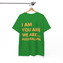 I Am, You Are, We Are Australian T-Shirt – Green & Gold Pride