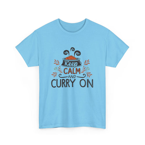 Keep Calm and Curry On, Funny Indian T-Shirt