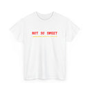 Not So Sweet T-Shirt 🍭😈 | Funny & Attitude Tee