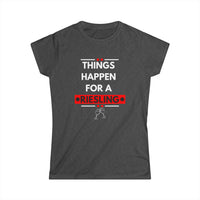 Things Happen for a Riesling T-Shirt – Fun Wine-Inspired Design for Women
