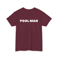 Pool Man T-Shirt – Unisex Tee for Pool Workers - Back Print  🏊‍♂️😎🌞