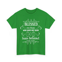 Blessed Are Those Who Have Not Seen – John 20:29 T-Shirt | Christian Faith Tee 🙏