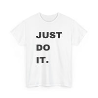 Just Do It T-Shirt | Motivational Tee 💪👕 T Shirt World Australia