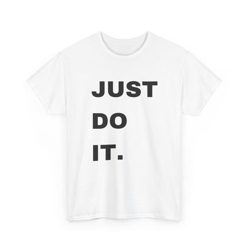 Just Do It T-Shirt | Motivational Tee 💪👕 T Shirt World Australia