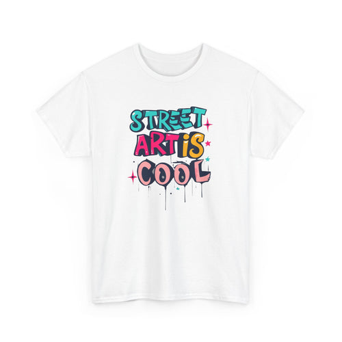 Street Art is Cool Unisex t Shirt