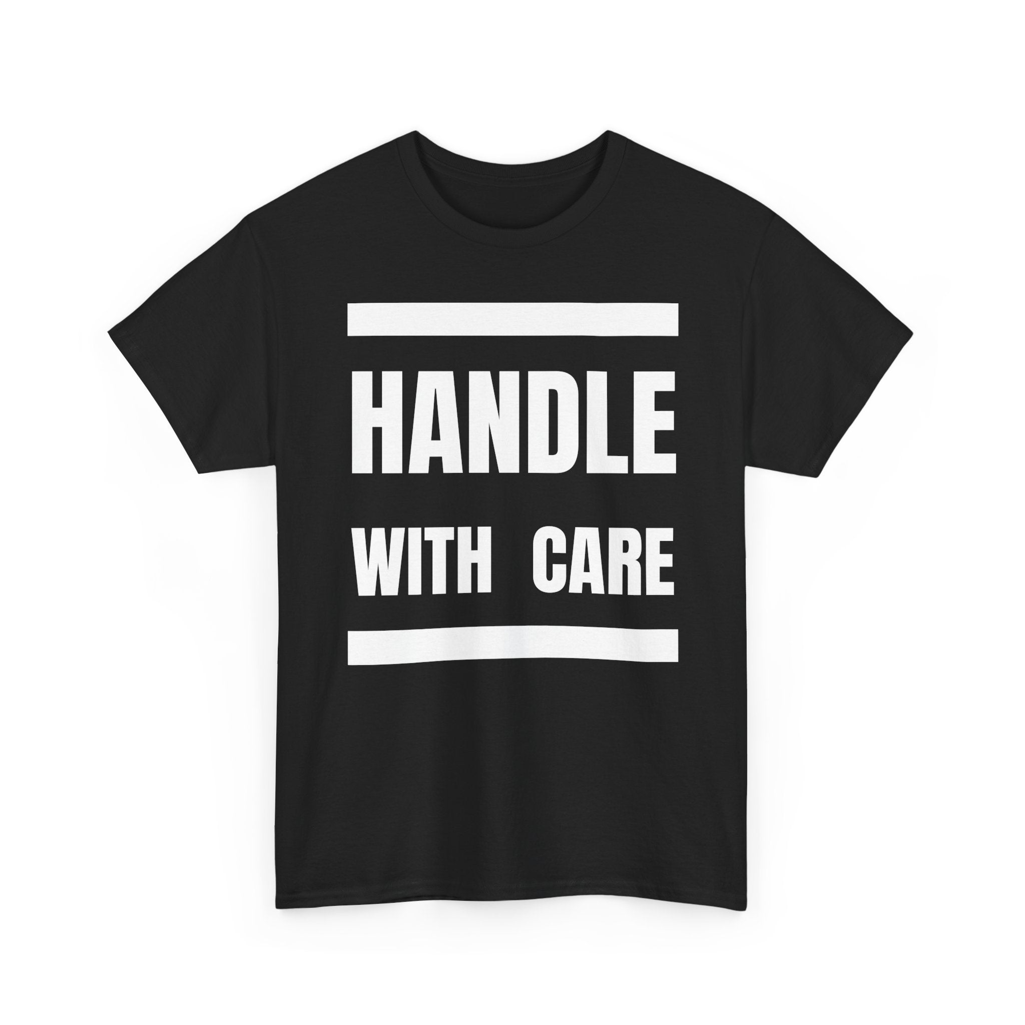 Handle With Care T-Shirt | Fragile Personality Funny Tee ⚠️👕