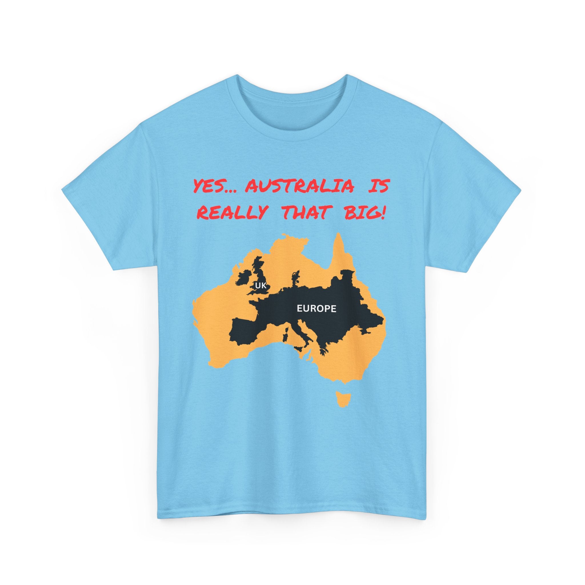 Yes, Australia Is Really That Big T-Shirt – Map Comparison Tee  🇦🇺🗺️👕