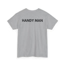 Handy Man T-Shirt | Professional Repair & DIY Back-Print Tee 🛠️