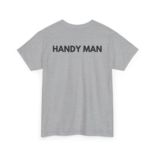 Handy Man T-Shirt | Professional Repair & DIY Back-Print Tee 🛠️