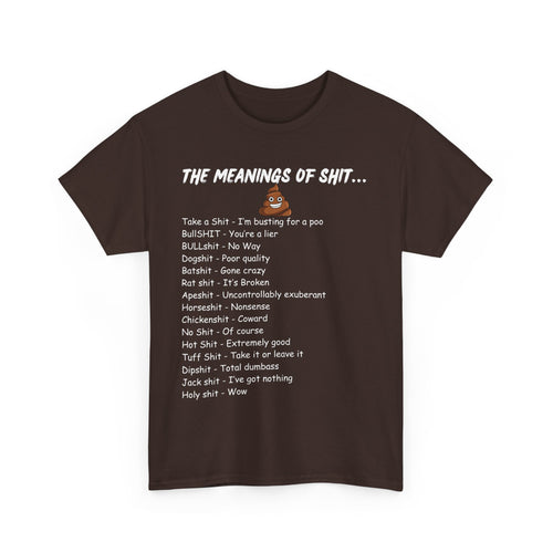 The Meanings of Shit T-Shirt