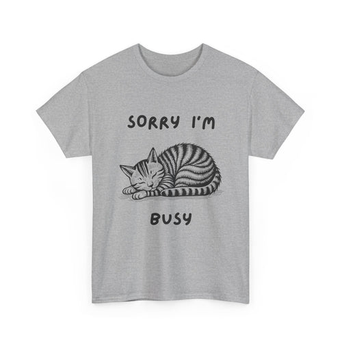 Sorry I'm Busy Cat T-Shirt | Funny Sleeping Cat Tee 🐱💤