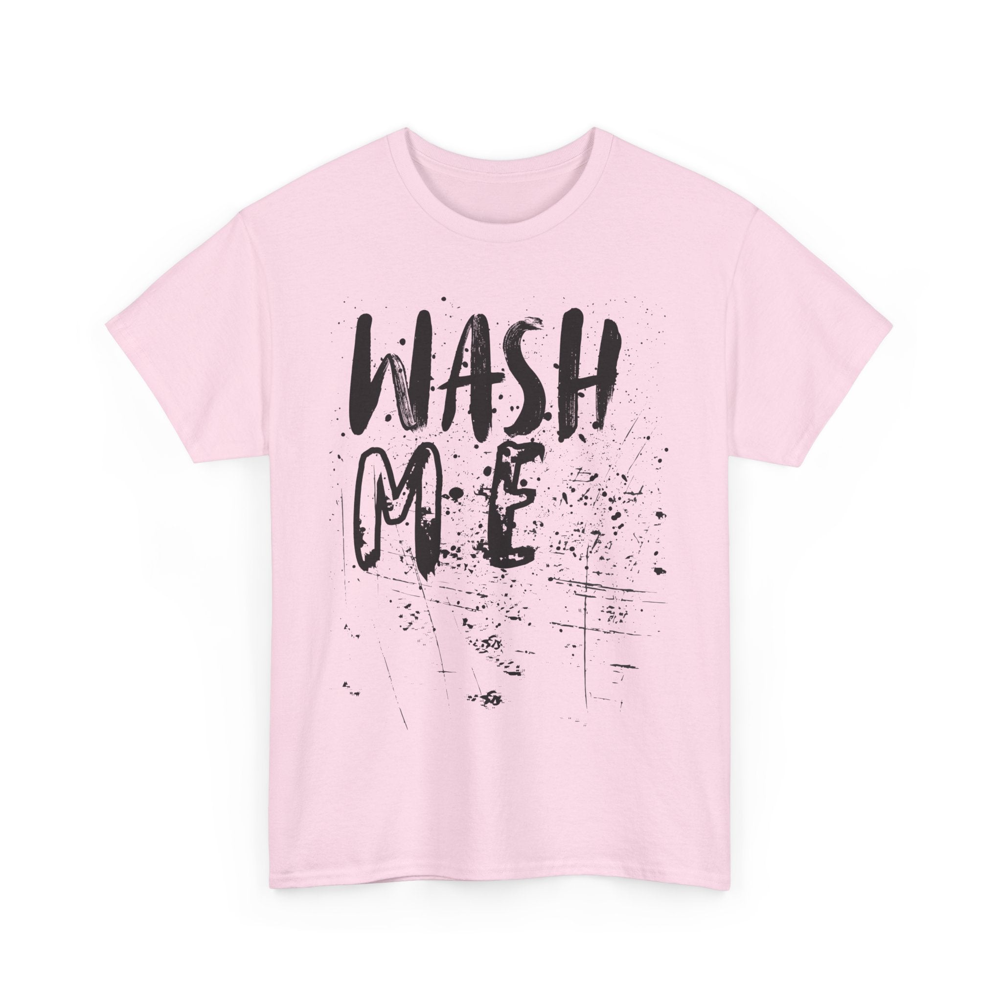 Wash Me T-Shirt – Funny Dirty Laundry Tee