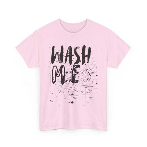 Wash Me T-Shirt – Funny Dirty Laundry Tee