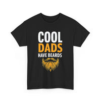 Cool Dads Have Beards Funny Father’s Day T-Shirt