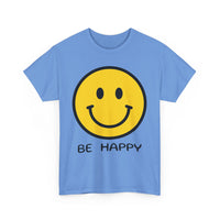 Be Happy T-Shirt – Large Smiley Face Positive Vibes Tee