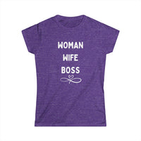 Woman Wife Boss T-Shirt – Celebrate Your Power