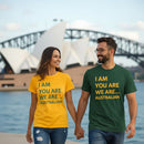 I Am, You Are, We Are Australian T-Shirt – Green & Gold Pride 🇦🇺✨